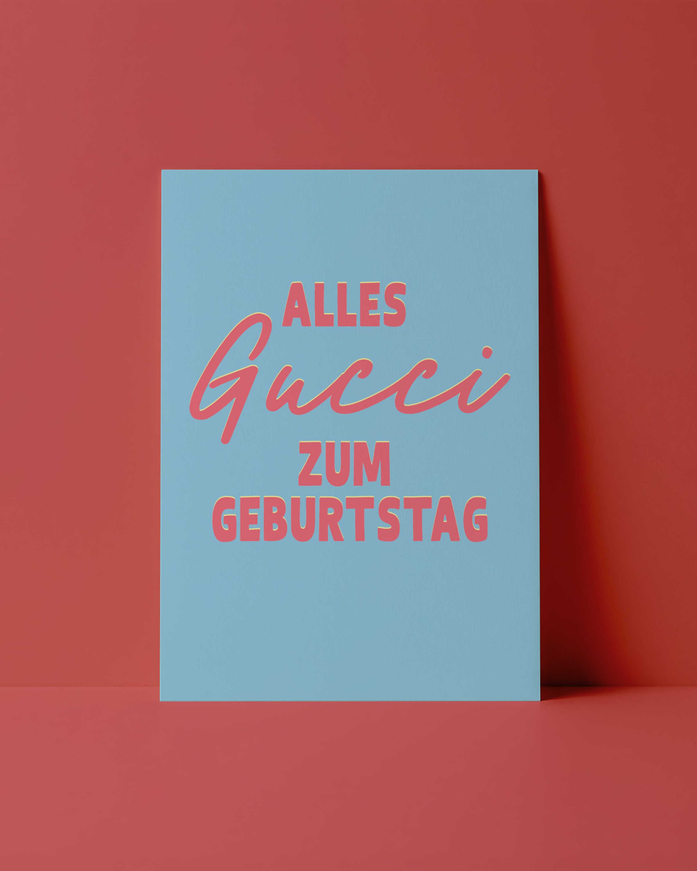 POSTKARTE - ALLES GUCCI ZUM GEBURTSTAG