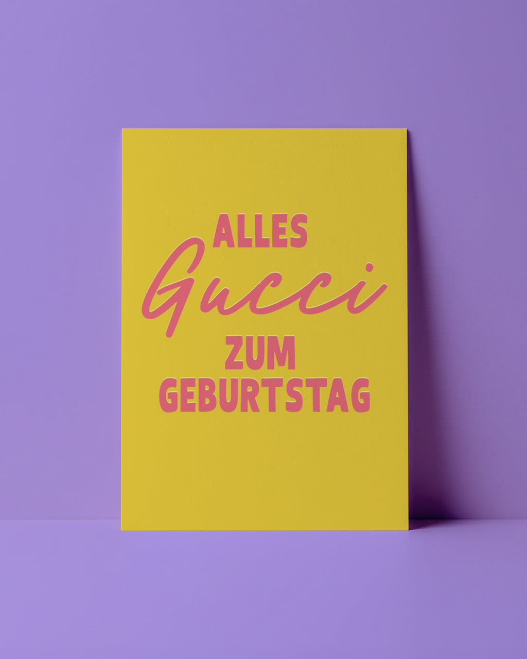 POSTKARTE - ALLES GUCCI ZUM GEBURTSTAG