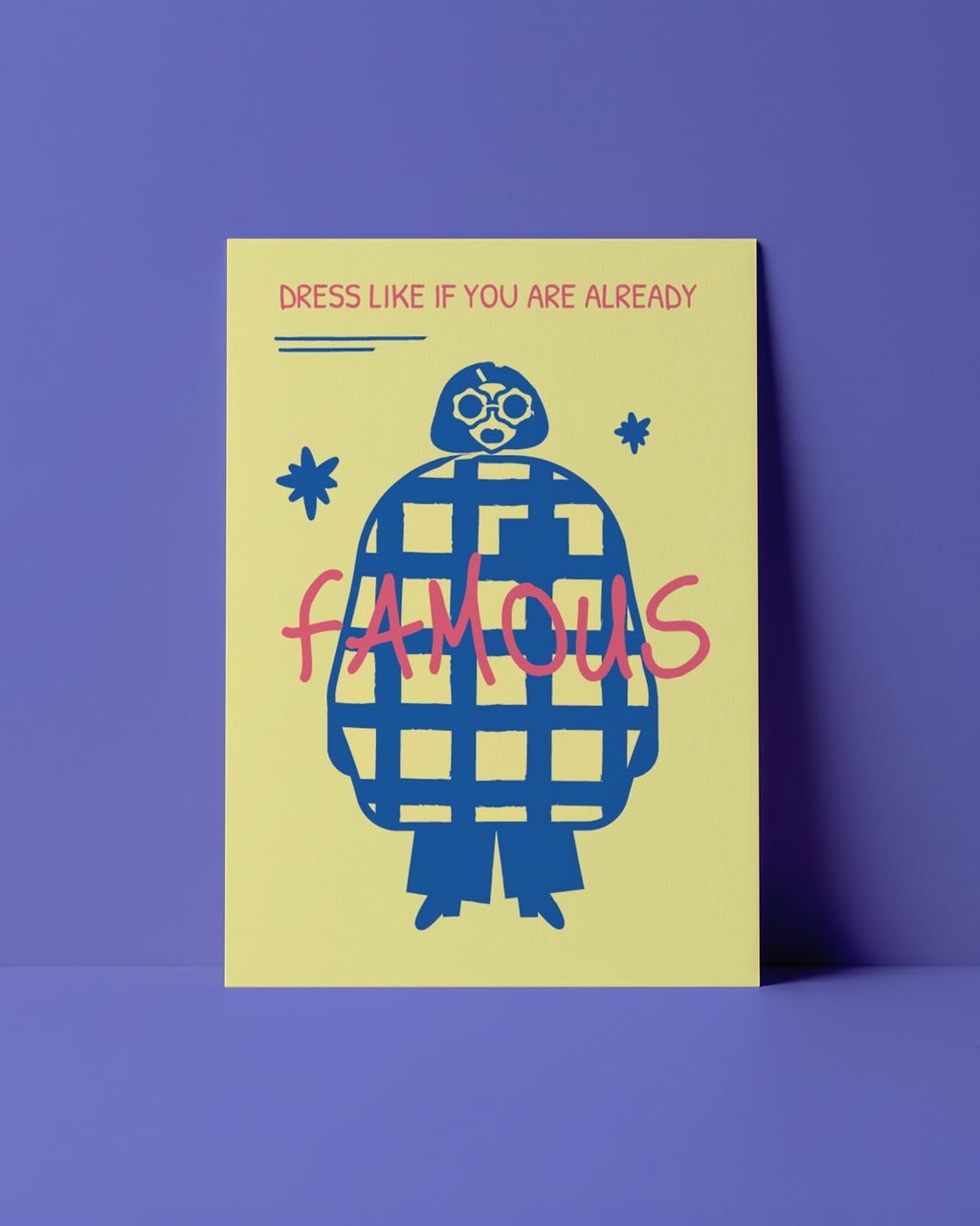 POSTKARTE - DRESS LIKE YOU ARE ALREADY FAMOUS