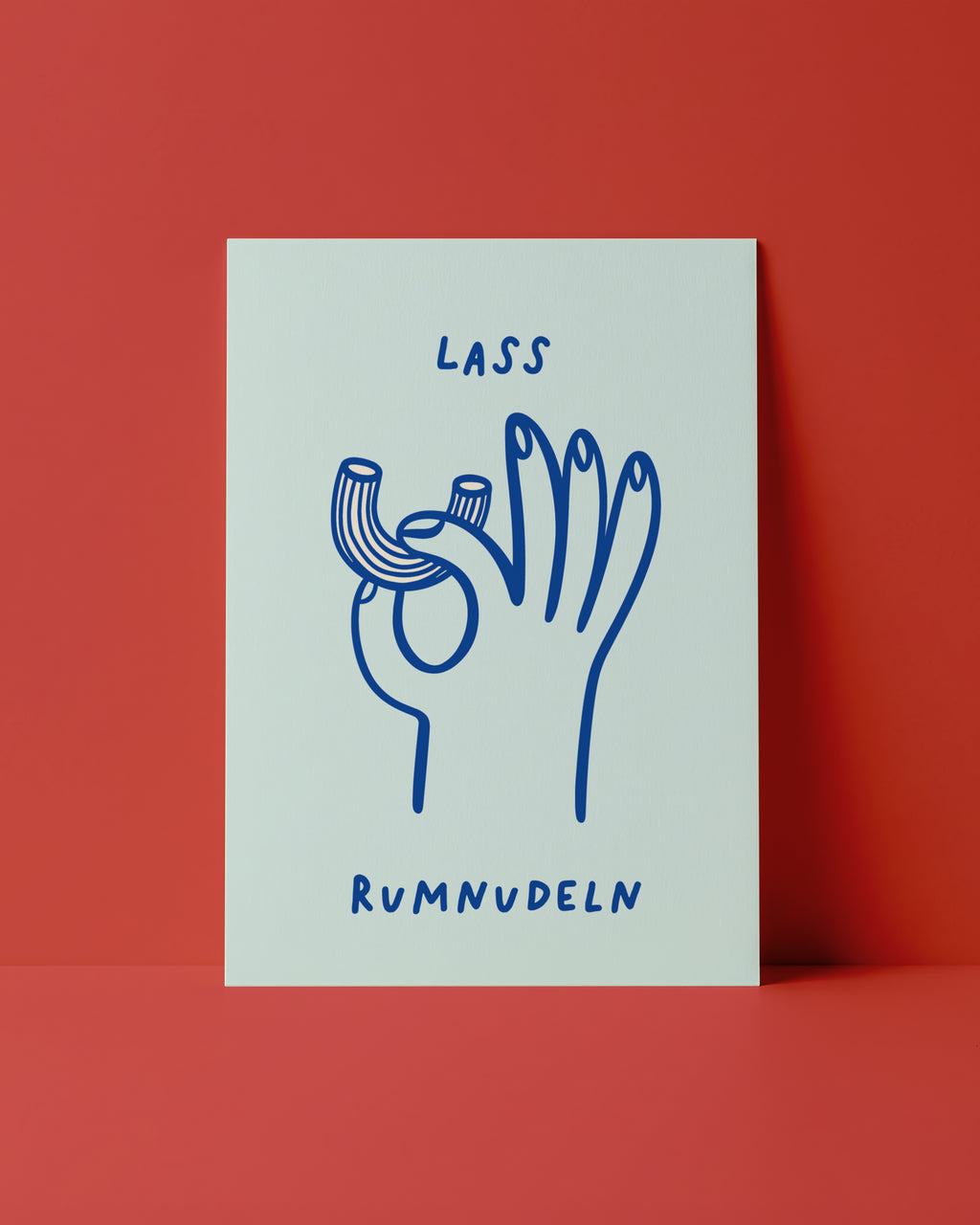 POSTKARTE - LASS RUMNUDELN
