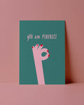 POSTKARTE - YOU ARE PERFECT