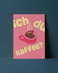 POSTKARTE - DU ICH KAFFEE?